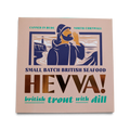 Hevva! Cotswold Trout with Dill
